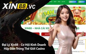 Đại Lý Xin88 - Cơ Hội Kinh Doanh Hấp Dẫn Trong Thế Giới Casino